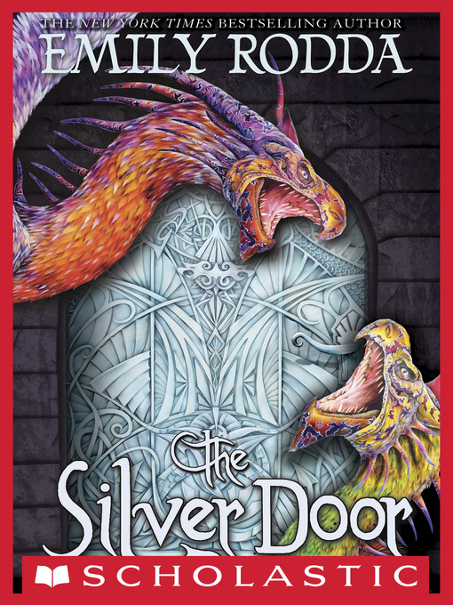Title details for The Silver Door by Emily Rodda - Wait list